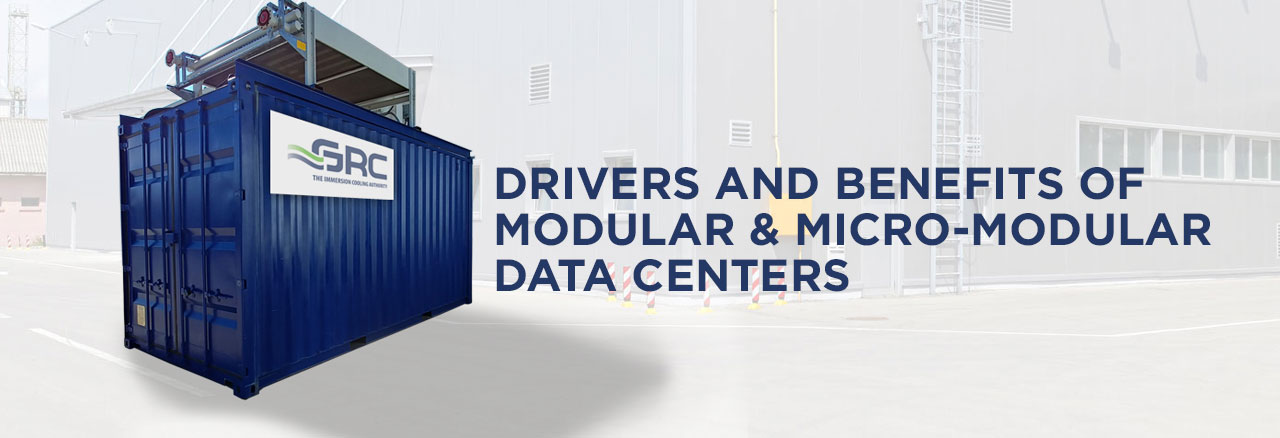 Drivers and Benefits of Modular & Micro-Modular Data Centers