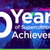 GRC Blog: 10 Years of Supercomputing Achievements with Immersion Cooling
