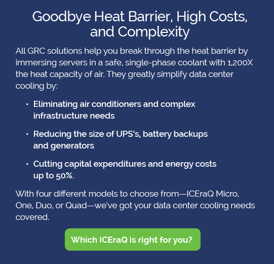 Break the Heat Barrier, High Costs, and Complexity of Data Center Cooling with GRC's Immersion Cooling Technology