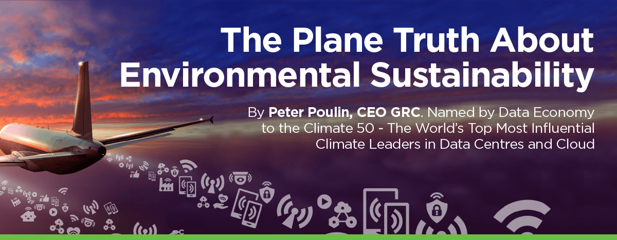 The Plane Truth About Environmental/Data Center Sustainability