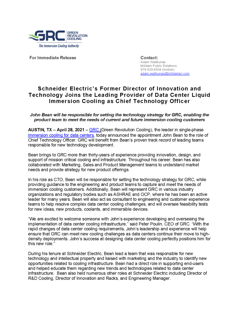 John Bean will be responsible for setting the technology strategy for GRC, enabling the product team to meet the needs of current and future immersion cooling customers