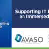 Supporting IT Infrastructure in an Immersed Environment
