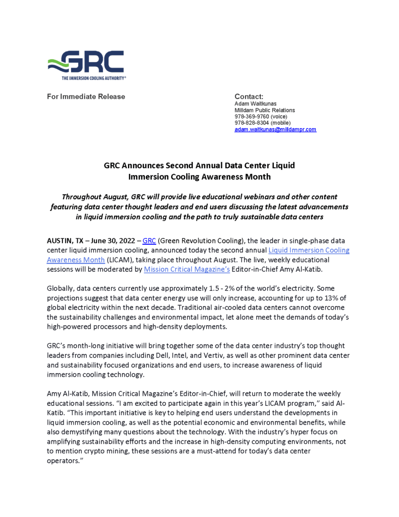 Throughout August, GRC will provide live educational webinars and other content featuring data center thought leaders and end users discussing the latest advancements in liquid immersion cooling and the path to truly sustainable data centers
