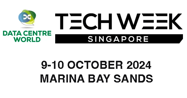 Data Centre World Asia / TechWeek Singapore – Singapore – October 9-10, 2024