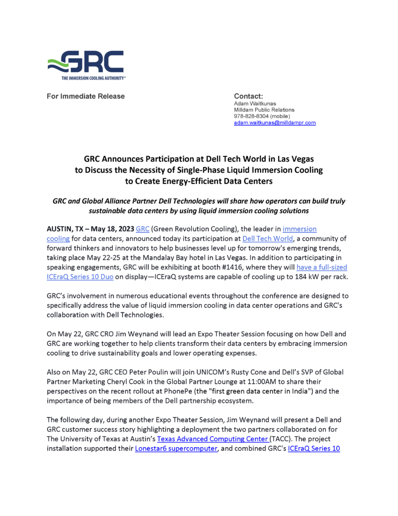 GRC will participate in Dell Tech World, a community of forward thinkers and innovators to help businesses level up for tomorrow's emerging trends, taking place May 22-25 at the Mandalay Bay hotel in Las Vegas. In addition to participating in speaking engagements, GRC will be exhibiting at booth #1416, where they will have a full-sized ICEraQ Series 10 Duo on display—ICEraQ systems are capable of cooling up to 184 kW per rack.