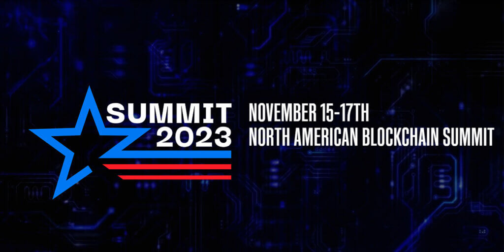 North American Blockchain Summit 2023 — November 15-17, 2023